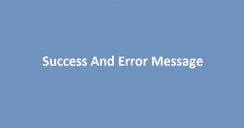 Magento 2 success and error message
