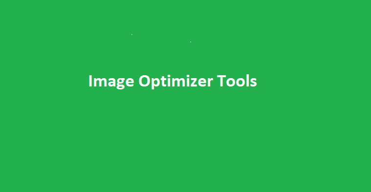 Top 5 image optimizer tools